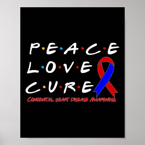 Heart Disease Awareness Peace Love Cure  Poster