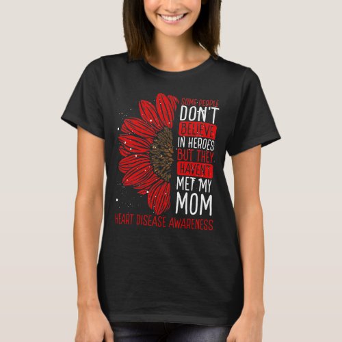 Heart Disease Awareness Ribbon Mom Warrior T_Shirt