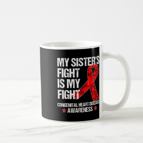 Heart Disease Awareness T Shirt Chd Sister Red  Coffee Mug