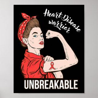 Heart Disease Awareness Warrior Unbreakable Surviv Poster