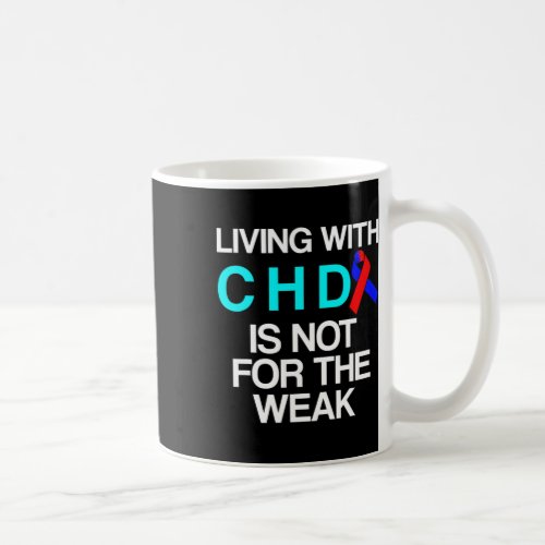 Heart Disease Defect Survivor Chd Warrior 25  Coffee Mug