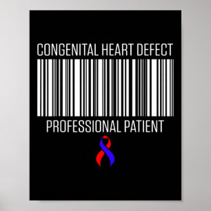 Heart Disease Defect Survivor Patient Chd Warrior  Poster