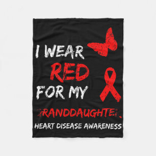 Heart Disease I Wear Red For My Granddaughter Ribb Fleece Blanket