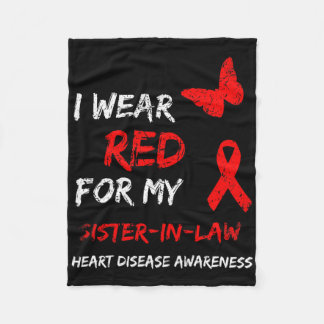 Heart Disease I Wear Red For My Sister-in-law Ribb Fleece Blanket