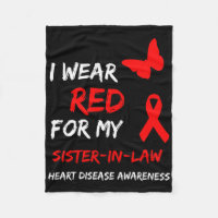 Heart Disease I Wear Red For My Sister-in-law Ribb