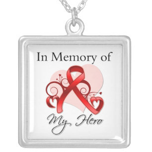 Heart Disease - In Memory of My Hero Silver Plated Necklace