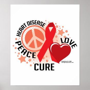 Heart Disease Plc Poster by fightcancertees at Zazzle