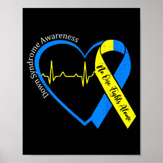 Heart down syndrome awareness trisomy 21 men women poster