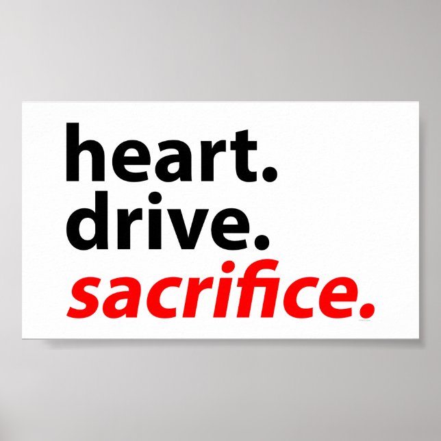 Heart Drive Sacrifice Fitness Motivation Slogan Poster (Front)
