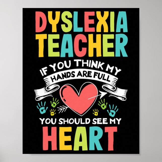 Heart Dyslexia Teacher Awareness Dyslexic Teaching Poster (Front)