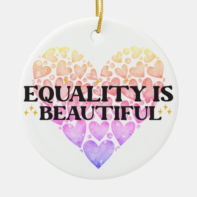 Heart Equality  Ceramic Ornament (Front)