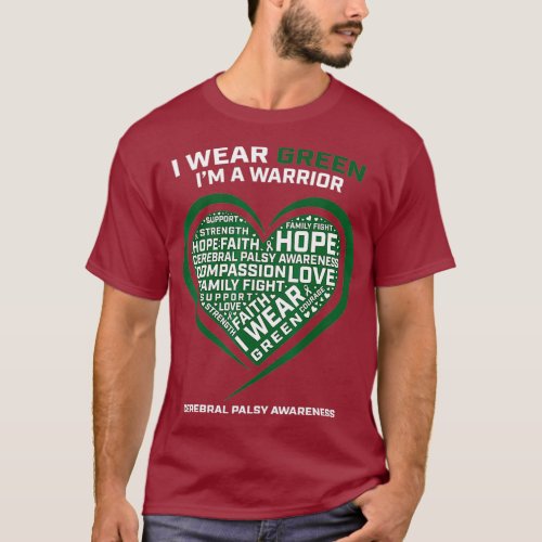Heart Faith I Wear Green CP Warrior Cerebral T_Shirt