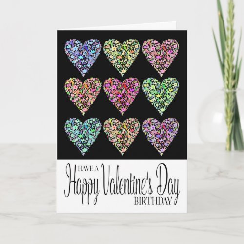 Heart Filled Happy Valentines Day Birthday Card
