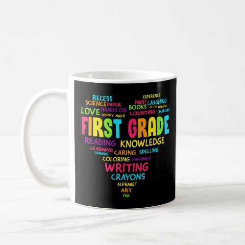 Heart First Grade Team Teacher Student Back To Sch Coffee Mug