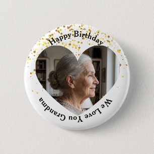 Heart Frame Happy Birthday We Love You Grandma Button