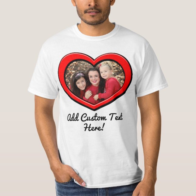 Heart Frame Love Valentines Day Custom Color Photo T-Shirt (Front)