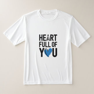 Heart Full of You | T-shirt