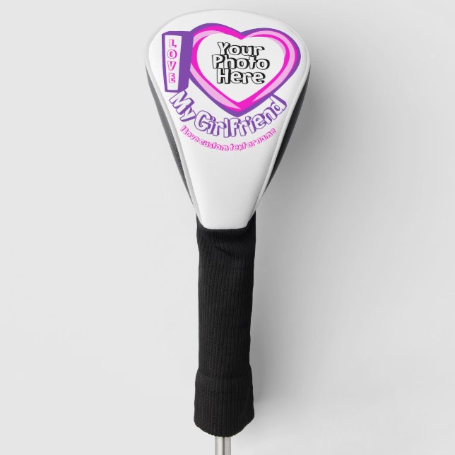 Heart Funny Photo I love My Girlfriend Golf Head Cover (Front)