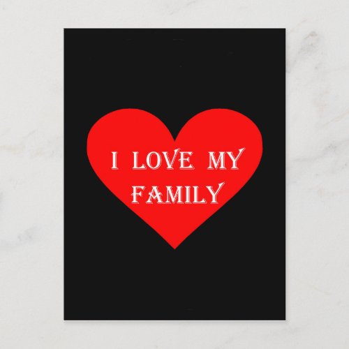 Heart I Love My Family Postcard