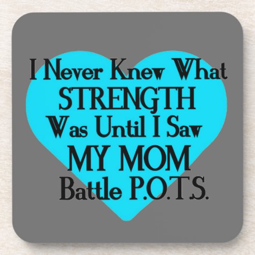 HeartI Never KnewMomPOTS Drink Coaster