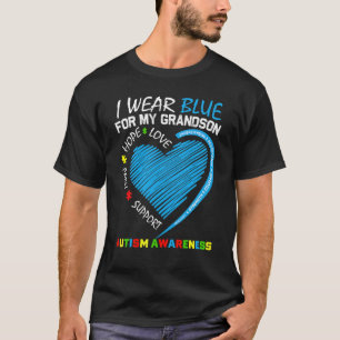 Heart I Wear Blue For My Grandson Autism Awareness T-Shirt