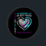 Heart In Memory Of Best Friend Suicide Awareness P Button<br><div class="desc">Heart In Memory Of Best Friend Suicide Awareness Prevention</div>