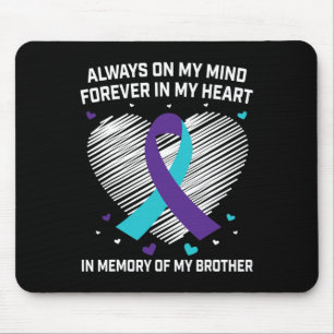Heart In Memory Of My Brother Suicide Awareness Pr Mouse Pad