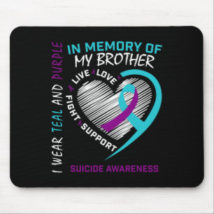 Heart In Memory Of My Brother Suicide Awareness Pr Mouse Pad
