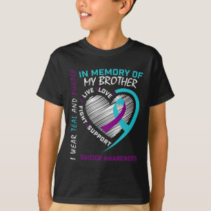 Heart In Memory Of My Brother Suicide Awareness Pr T-Shirt