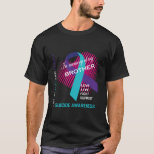 Heart In Memory Of My Brother Suicide Awareness Pr T-Shirt