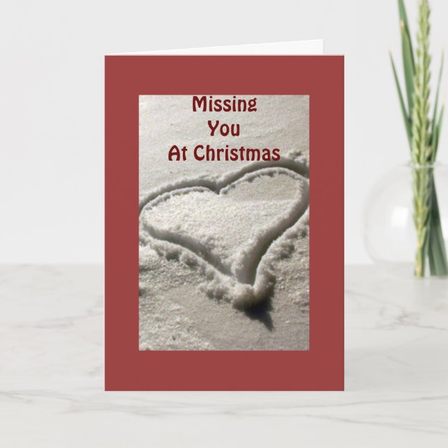 HEART IN SNOW-MISSING YOU AT CHRISTMAS HOLIDAY CARD (Front)