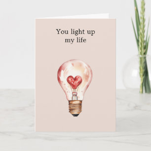 Heart Light Bulb Light Up My Life   Card