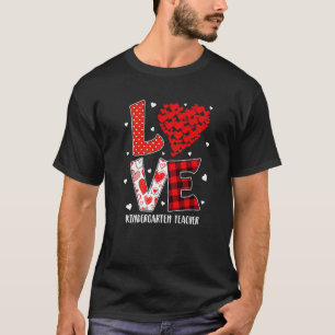 Heart Love Kindergarten Teacher Red Plaid Valentin T-Shirt