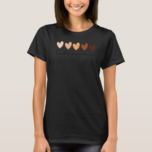 Heart Love Librarian Melanin Black History Month F T_Shirt