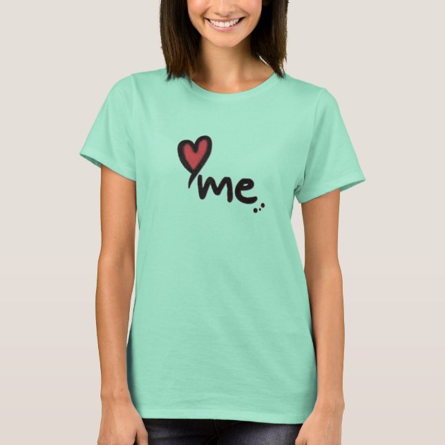 heart love me T-Shirt (Front)