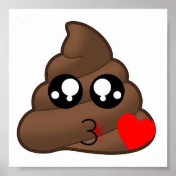 Heart Love Poop Emoji Poster by MishMoshEmoji at Zazzle