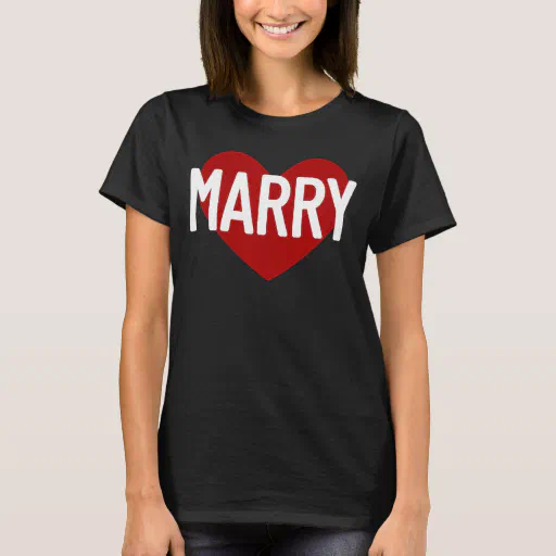 Heart Love Will You Marry Me Group Tees Word Marry