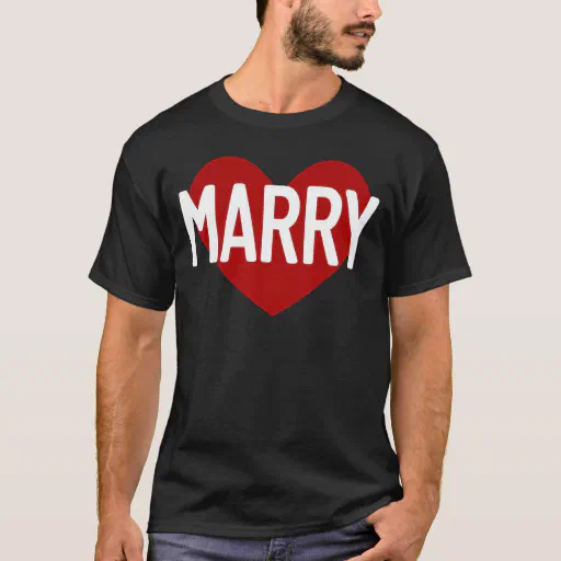 Heart Love Will You Marry Me Group Tees Word Marry