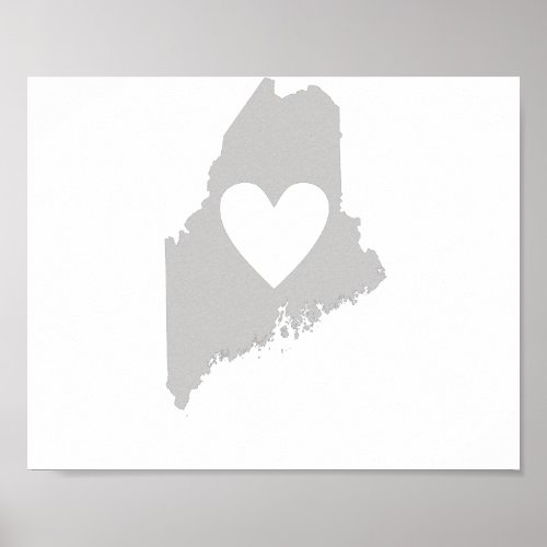 Heart Maine state silhouette Poster