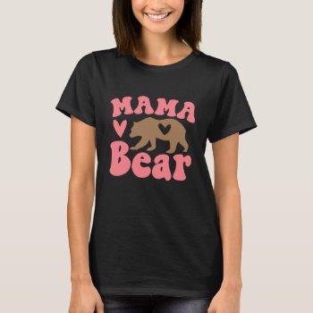 Heart Mama Bear Retro Cute Funny Mom Gift T-shirt by FidesDesign at Zazzle