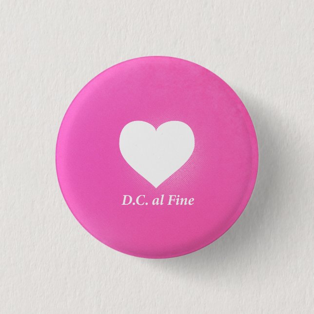 Heart Music Notation Love Language: D.C. al Fine Button (Front)