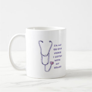 Heart Ob Gyn Nurse  Coffee Mug