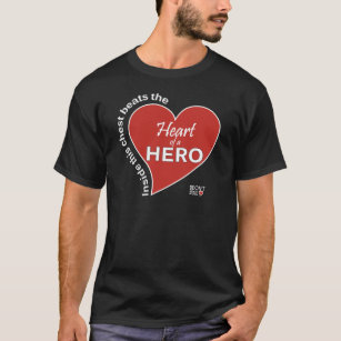 Heart of a Hero - Dark T-Shirts