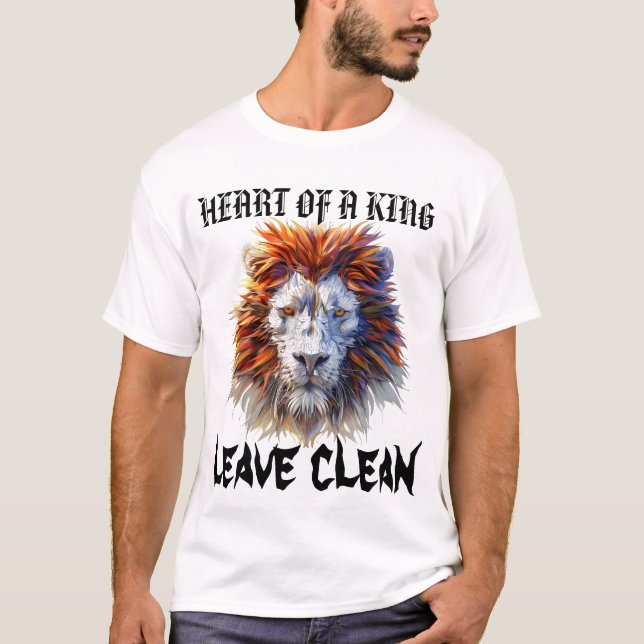 Heart of a King – Lion Strength Tee T-shirts  (Front)