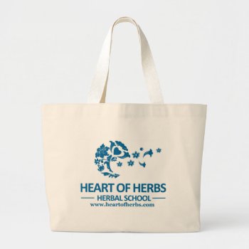 Heart Of Herbs Herbal School Jumbo Tote by HeartofHerbsSchool at Zazzle
