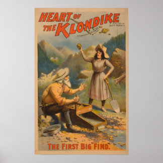 Heart of the Klondike Gold Mining Theatre Poster