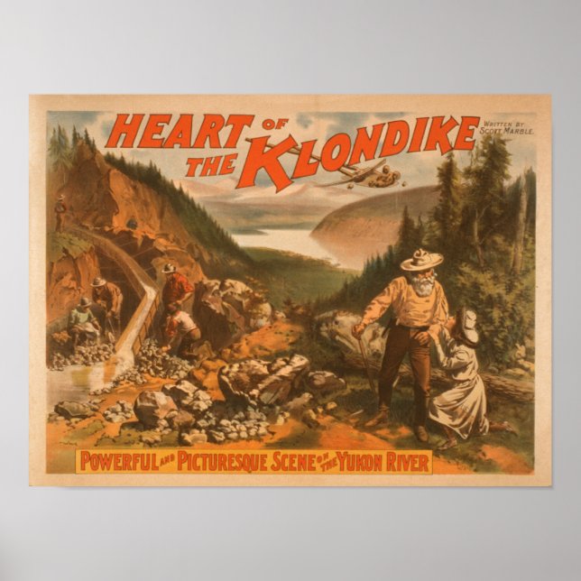 Heart of the Klondike Gold Mining Theatre Poster (Front)