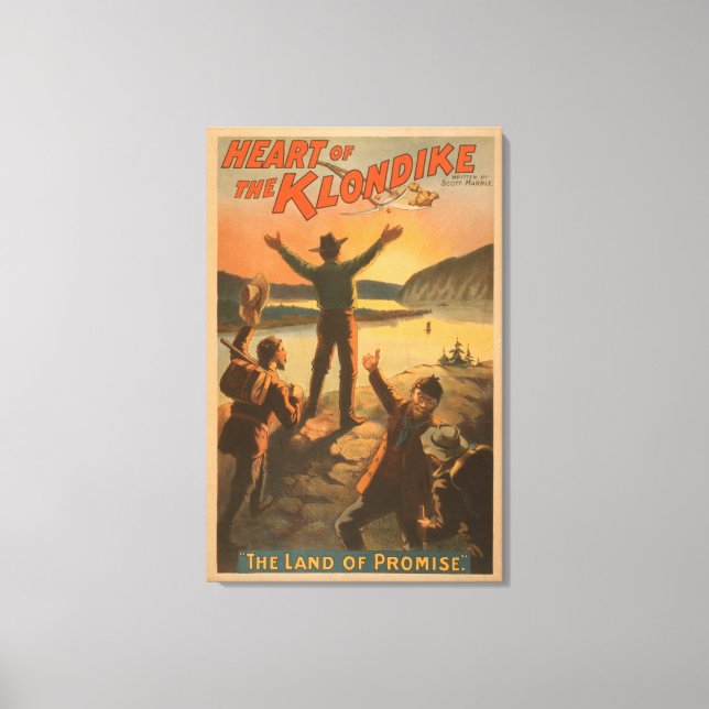Heart of the Klondike "Land of Promise" Mining Canvas Print (Front)