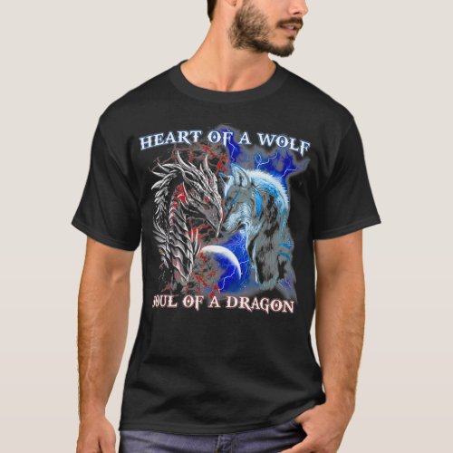 Heart Of Wolf Soul Of A Dragon  Cool dragon  wolf  T_Shirt