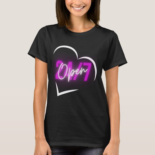 HEART OPEN 24/7 T-Shirt (Front)